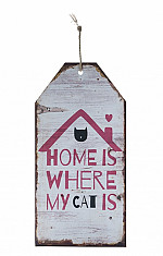 Tekstbord HOME IS WHERE MY CAT IS